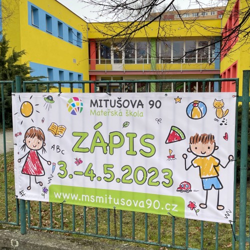 Tisk a instalace reklamního banneru pro Mateřskou školu Mitušova 90